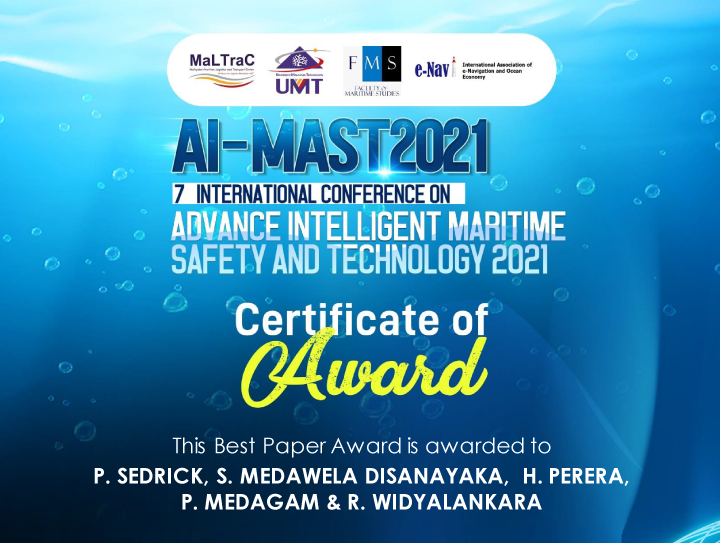 Best paper Award - “Simulator Study on Emergency Manouvere on ship entering Colombo Harbour”